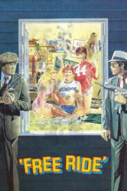 Free Ride 1986 on netflix