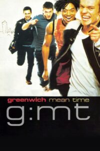 G:MT Greenwich Mean Time 1999 on netflix