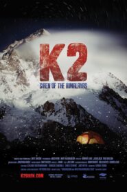 K2: Siren of the Himalayas 2012 on netflix