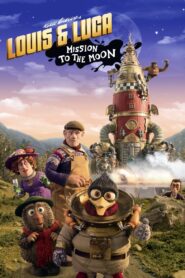 Louis & Luca: Mission to the Moon 2018 on netflix