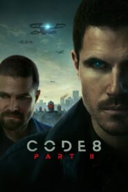 Code 8 Part II 2024 on netflix