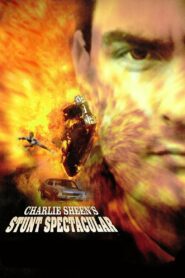 Charlie Sheen’s Stunts Spectacular 1994 on netflix