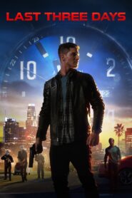 Last Three Days 2020 on netflix