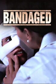 Bandaged 2009 on netflix
