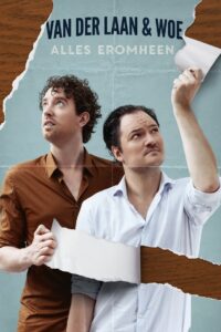 Van der Laan & Woe: Alles Eromheen 2016 on netflix