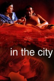 In the City 2003 on netflix