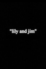 Lily and Jim 1997 on netflix