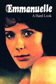 Emmanuelle: A Hard Look 2001 on netflix