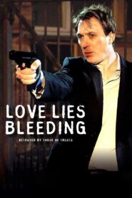 Love Lies Bleeding 2006 on netflix