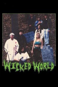 Wicked World 1991 on netflix