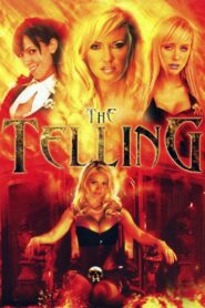 The Telling 2009 on netflix
