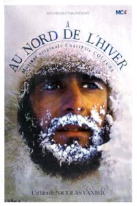 Au Nord De L’Hiver 1993 on netflix