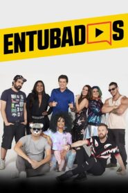 Entubados 2016 on netflix
