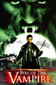 Way of the Vampire 2005 on netflix