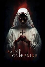 Saint Catherine 2024 on netflix