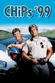 CHiPs ’99 1998 on netflix