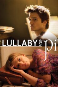 Lullaby for Pi 2010 on netflix