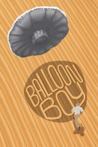 Balloon Boy 2023 on netflix