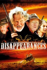 Disappearances 2007 on netflix