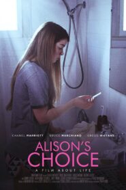 Alison’s Choice 2015 on netflix