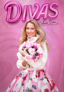 Divas : Celine Dion 2023 on netflix