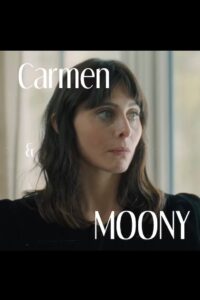 Carmen & Moony 2023 on netflix