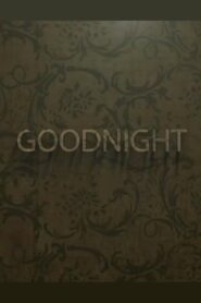 Goodnight 2018 on netflix