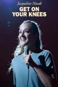 Jacqueline Novak: Get on Your Knees 2024 on netflix