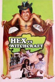 Hex vs. Witchcraft 1980 on netflix