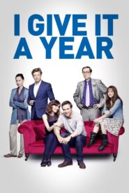 I Give It a Year 2013 on netflix