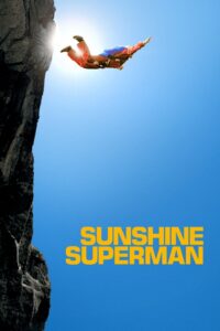 Sunshine Superman 2015 on netflix