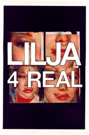 Lilja 4 real 2003 on netflix