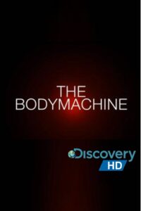 The Body Machine 2008 on netflix