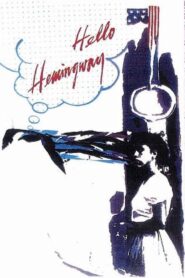 Hello Hemingway 1990 on netflix