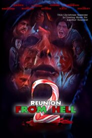 Reunion from Hell 2 2023 on netflix