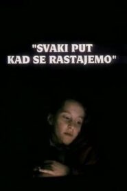 Each Time We Part Away 1997 on netflix