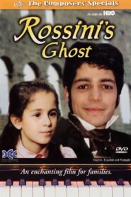 Rossini’s Ghost 1996 on netflix