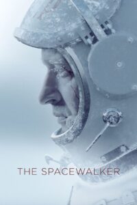 The Spacewalker 2017 on netflix