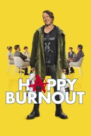 Happy Burnout 2017 on netflix