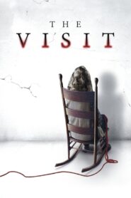 The Visit 2015 on netflix