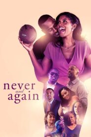Never and Again 2021 on netflix