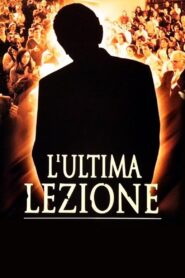 L’ultima lezione 2001 on netflix