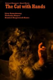 The Cat with Hands 2001 on netflix