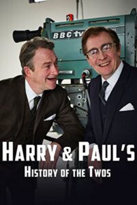Harry & Paul’s Story of the 2s 2014 on netflix