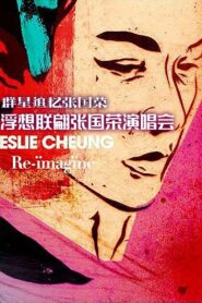 ReImagine Leslie Cheung 2012 on netflix