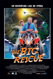 The Big Rescue 2009 on netflix