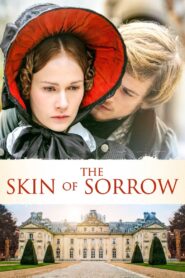 The Skin of Sorrow 2010 on netflix