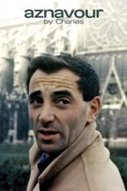 Aznavour by Charles 2019 on netflix