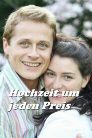 Hochzeit um jeden Preis 2007 on netflix