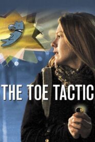 The Toe Tactic 2009 on netflix
